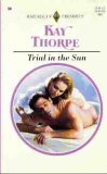 Trial in the Sun (Harlequin Presents, 54)