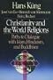 Christianity and the World Religions: Paths to Dialogue With Islam, Hinduism, and Buddhism