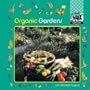 Organic Gardens (Gardening)