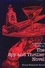  : A Reader's Guide to the Spy and Thriller Novel (Reader's Guides to Mystery Novels)