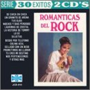 Romanticas del Rock: 30 Exitos