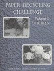 Review Tappi Pr  / Paper Recycling Challenge: Stickies