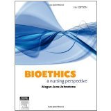 Bioethics: A Nursing Perspective, 5e [PAPERBACK] [2008] [By Megan-Jane Johnstone PhD BA RN FACN]