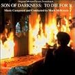 Son of Darkness: To Die for II