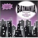 Batmania: Songs Inspired By The Batman TV Series