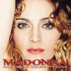 Madonna 2000 Calendar: Best of the Best Just Got Bigger & Better the Year 2000 Millenium Signatur E Super Stars
