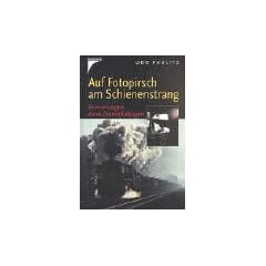 Auf Fotopirsch am Schienenstrang