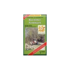 Barnimer Feldmark 1 : 35 000. Radwander- und Wanderkarte: Ausfl�ge zwischen Strausberg, Bernau, Marzahn, Altlandsberg und Werneuchen