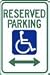 12x18 Handicap Parking Sign - Reserved Parking with Double Sided Arrow sign 12 x 18 RA ALUMINUM