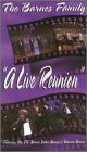 Barnes Family: Live Reunion [VHS]