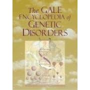 Gale Encyclopedia of Genetic Disorders by  Brigham Narins