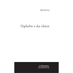 Ophelie a du Chien