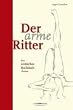 Der arme Ritter : Ein erotisches Kochbuch - Roman
