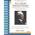 Taliesin Reflections: My Years Before, During and After Living with Frank Lloyd Wright book cover