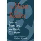 The Heart of Reality: Essays on Beauty, Love, and Ethics: Essays on Beauty, Love and Ethics by V.S.Soloviev