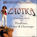 Various Artists - Exotica: The Warm Exotic Sound of Panflutes, G...
