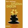 Erfülltes Dasein: Wege zur Mitte