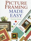 Picture Framing Made Easy