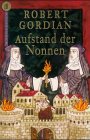 Aufstand der Nonnen.