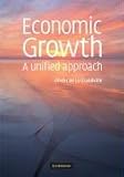 Economic Growth: A Unified Approach