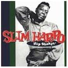 Hip Shakin: Excello Collection