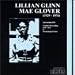 Lillian Glinn - Lillian Glinn & Mae Glover
