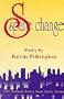 Spare Change: Poetry (National Poetry Book Series Award, 1997)