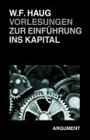 Vorlesungen zur Einf�hrung ins 'Kapital'