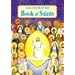 Illustrated Book of Saints: Inspiring Lives in Word and Picture