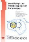 Neurobiologie und Therapie depressiver Erkrankungen