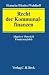 Produkt-Bild: Recht der Kommunalfinanzen: Abgaben, Haushalt, Finanzausgleich, Rechtsstand: Januar 2006