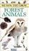 See How They Grow: Forest Animals