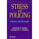 Stress and Policing: Sources and Strategies
