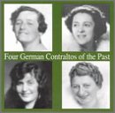 Lebendige Vergangenheit - Four German Contraltos Of The Past - Willer