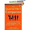The Quarterlifer's Companion : How to Get on the Right Career Path, Control Your Finances, and Find the Support Network You Need to Thrive