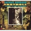 Fastball: Live at the Left Bank by Freddie Hubbard