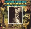 Freddie Hubbard - Fastball: Live at the Left Bank