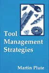 Tool Management Strategies