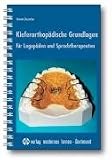 Kieferorthopädische Grundlagen für Logopäden und Sprachtherapeuten