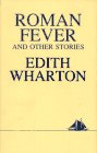 Roman Fever and Other Stories (Hudson River Editions)