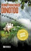 Dinotod. Tannenbergs vierter Fall