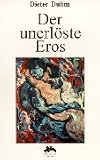 Der unerl�ste Eros