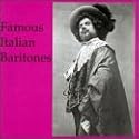 Famous Italian Baritones
