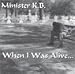 When I Was Alive