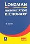 Longman Pronunciation Dictionary