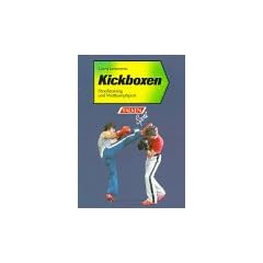 Kickboxen. Fitne�training und Wettkampfsport.
