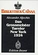 Das Gro�meister-Turnier New York 1924
