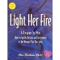 Light Her Fire (Updated and Expanded Edition)