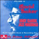 Vol. 10, David Baker: Eight Classic Jazz Originals (Book & CD Set)