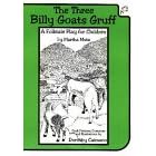 The Three Billy Goats Gruff: A Folktale Play for Children